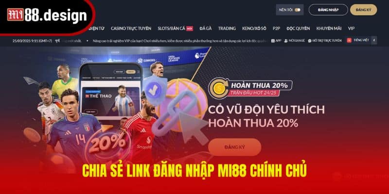Chia sẻ link đăng nhập MI88 chính chủ